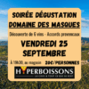 Soirée Domaine des Masques