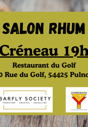 Créneau 19h salon Rhum