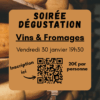 Soirée Fromages & Vins