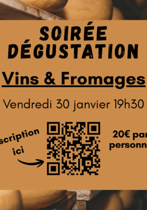 Soirée Fromages & Vins