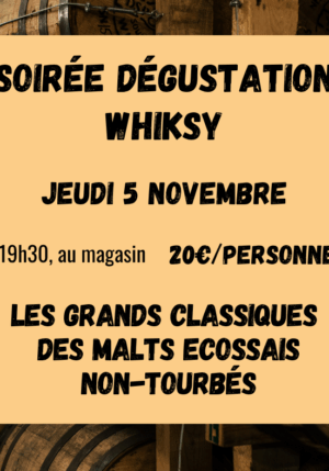 Soirée whisky écossais !
